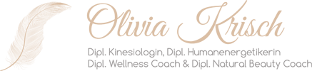Olivia Krisch - Dipl. Kinesiologin & Wellnesscoach